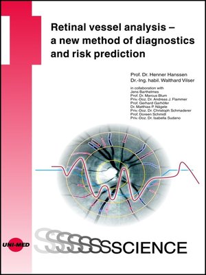 cover image of Retinal vessel analysis--a new method of diagnostics and risk prediction